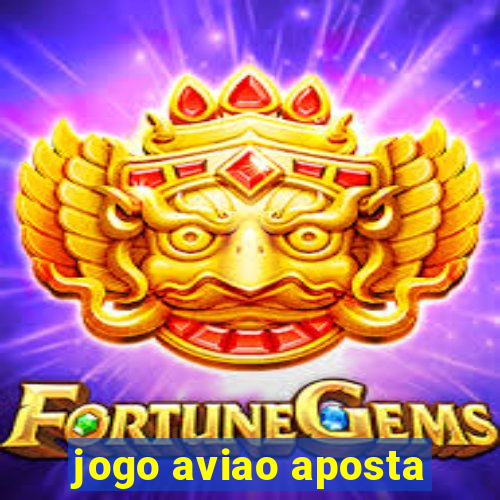 jogo aviao aposta